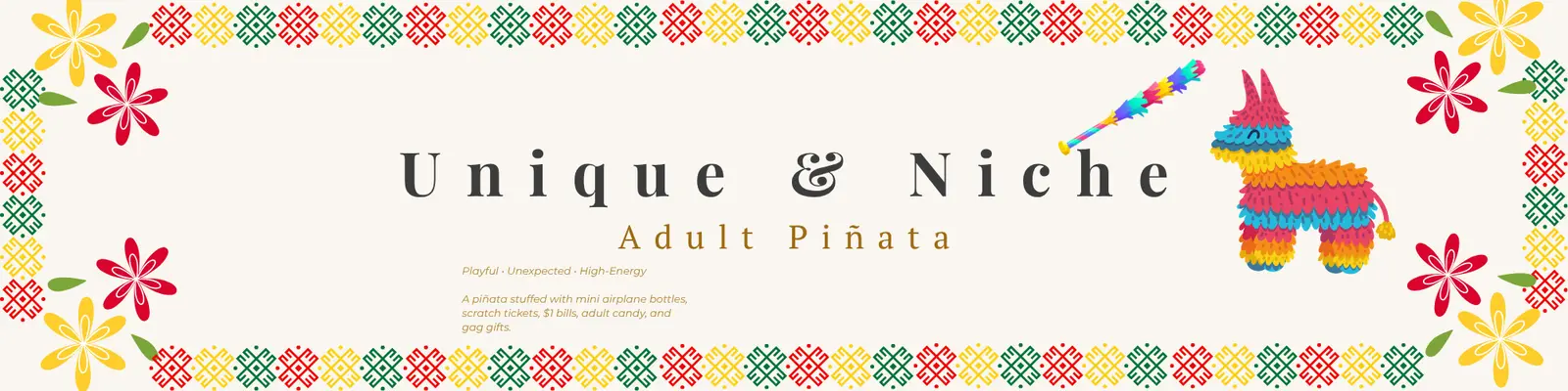 Unique & Niche — Adult Piñata Party