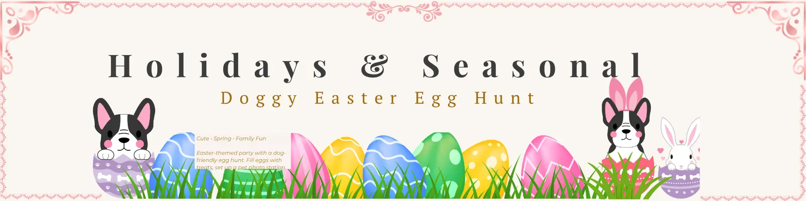 Holidays & Seasonal — Doggy Easter Egg Hunt