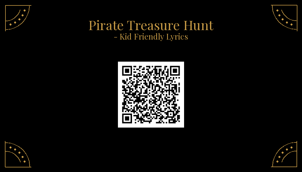 Scan for the Pirate Treasure Hunt Playlist — Kid Friendly Lyrics